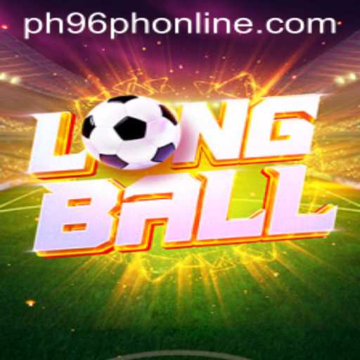 LongBall: A Comprehensive Introduction to the Exciting World of ph96ph Online Gaming