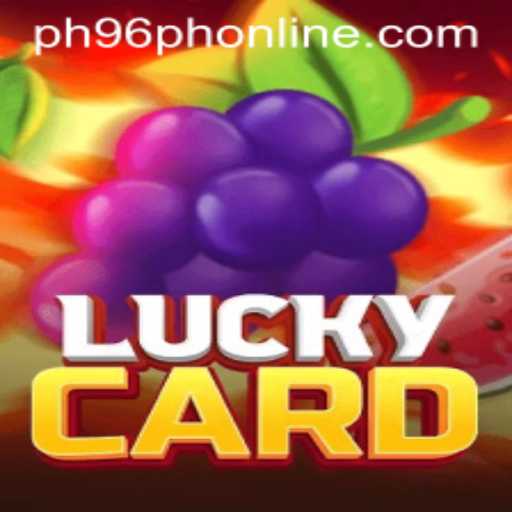 Exploring LuckyCard: A Thrilling Adventure with PH96PH Online